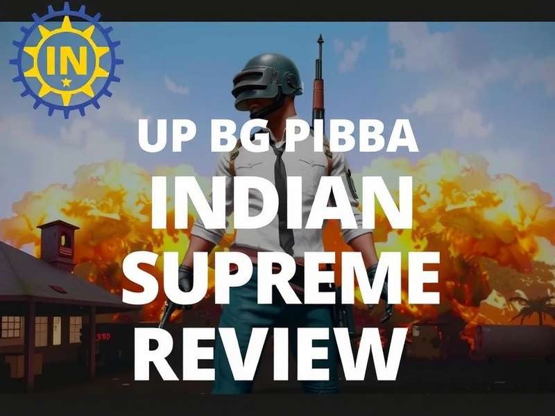 PUBG Indian Supreme Player Reviews PUBG Indian Supreme Player Reviews